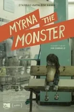 Stacia Hitt interpreta a Lykki dancer en Myrna the Monster