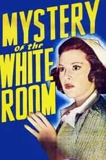 Poster de la película Mystery of the White Room - Películas hoy en TV