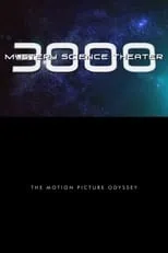 Jim Mallon es Himself en Mystery Science Theater 3000: The Motion Picture Odyssey