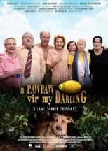 Poster de 'n Paw-Paw Vir My Darling