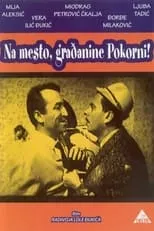 Película Na mesto, građanine Pokorni!