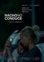 Póster de la película Nacho no conduce