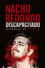 Película Nacho Redondo - Discapacitado