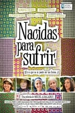 Poster de Nacidas para sufrir