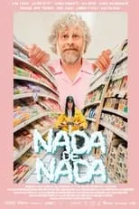 Gaston Haag interpreta a  en Nada de Nada