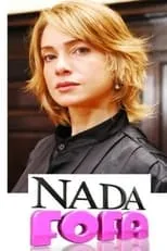 Letícia Spiller es Nádia Wolf en Nada Fofa