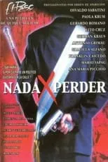 Germán Kraus interpreta a  en Nada x perder