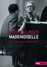 Nadia Boulanger es Herself en Nadia Boulanger: Mademoiselle