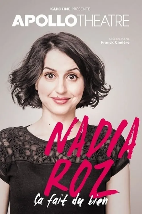 Nadia Roz es Humoriste en Nadia Roz : Ça fait du bien