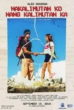 Poster de la película Nakalimutan Ko Nang Kalimutan Ka - Películas hoy en TV