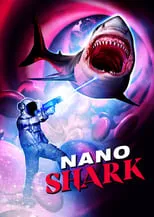 Póster de la película Nanoshark