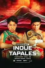 Película Naoya Inoue vs. Marlon Tapales