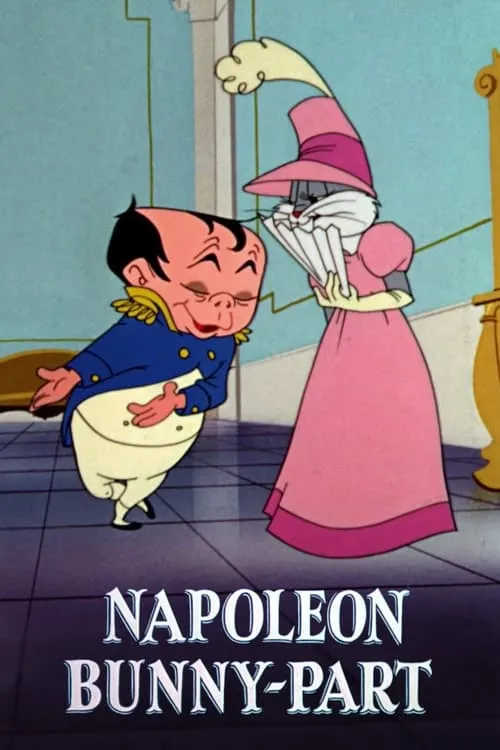 Póster de la película Napoleon Bunny-Part