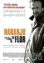 Película Naranjo en flor