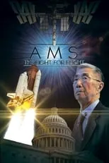 Película NASA Presents: AMS - The Fight for Flight