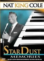 Póster de la película Nat King Cole: Stardust Memories