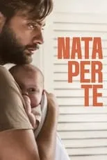 Película Nata per te