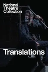 Poster de la película National Theatre Collection: Translations - Películas hoy en TV