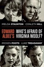 Poster de la película National Theatre Live: Edward Albee's Who's Afraid of Virginia Woolf? - Películas hoy en TV