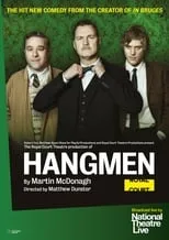 National Theatre Live: Hangmen portada