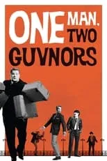 Película National Theatre Live: One Man, Two Guvnors