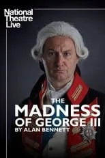 Poster de National Theatre Live: The Madness of George III