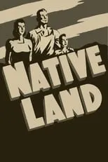 Louis Grant es Black Sharecropper en Native Land