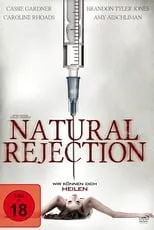 Amy Aeschliman interpreta a Chelsea Taylor en Natural Rejection