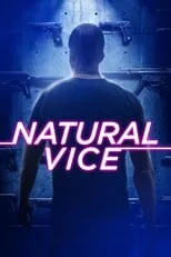 Anthony Ficco es Adi en Natural Vice