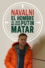 Película Navalni: el hombre al que Putin no pudo matar