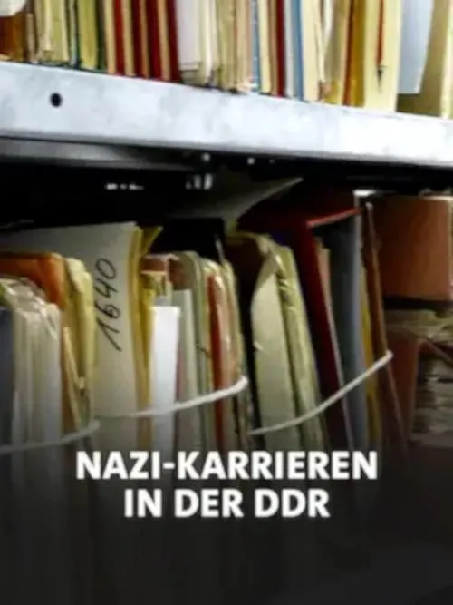 Póster de la película Nazi-Karrieren in der DDR?