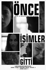 Película Önce İsimler Gitti