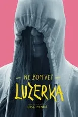 Póster de Ne bom več luzerka