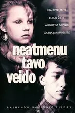 Película Neatmenu tavo veido