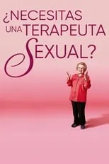 Poster de la película ¿Necesitas una terapeuta sexual? - Películas hoy en TV