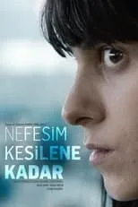 Poster de Nefesim kesilene kadar