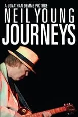 Poster de la película Nei Young: Journeys - Películas hoy en TV