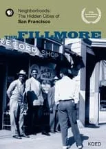 Portada de Neighborhoods: The Hidden Cities of San Francisco - The Fillmore