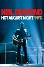 Portada de Neil Diamond: Hot August Night/NYC