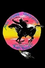 Portada de Neil Young & Crazy Horse: Way Down in the Rust Bucket