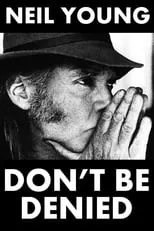 Portada de Neil Young: Don't Be Denied