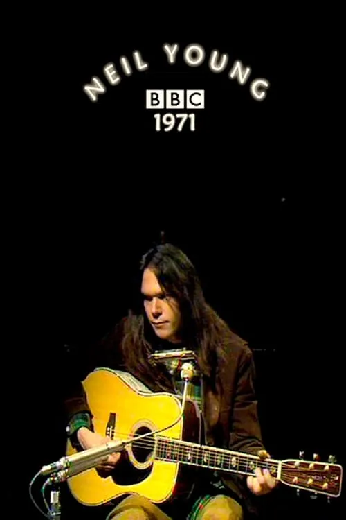 Póster de la película Neil Young In Concert at the BBC