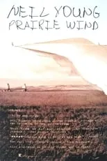 Póster de la película Neil Young: Prairie Wind