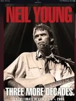 Portada de Neil Young: Three More Decades