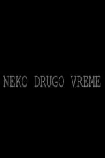 Película Neko drugo vreme