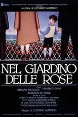 Película Nel giardino delle rose