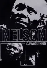 Película Nelson Cavaquinho: MPB Especial