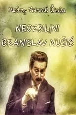 Póster de la película Neozbiljni Branislav Nušić