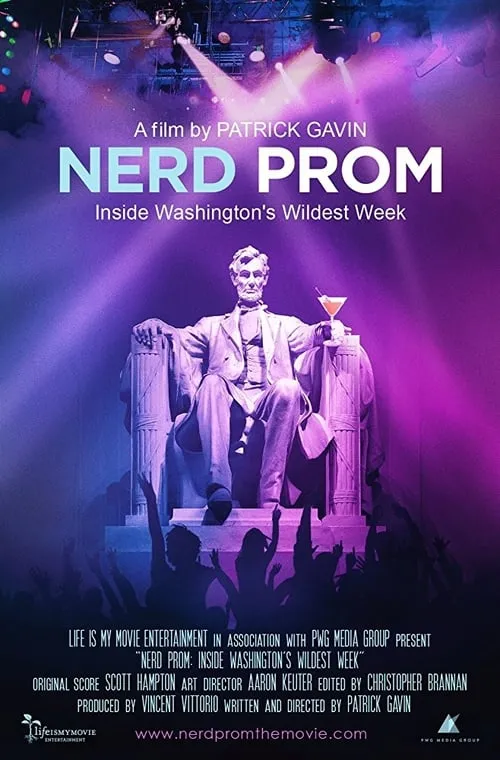 Póster de la película Nerd Prom: Inside Washington's Wildest Week