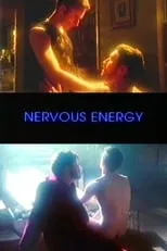 Póster de la película Nervous Energy